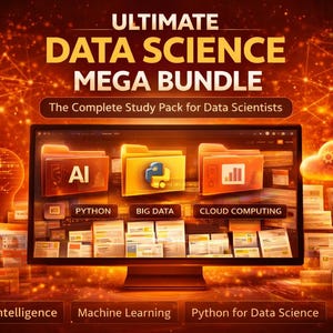 Peut inclure: Visuel orangé annonçant un méga pack de science des données. L'image présente un écran d'ordinateur affichant des dossiers intitulés AI, Python, Big Data et Cloud Computing. Le texte comprend "Ultimate Data Science Mega Bundle" et "The Complete Study Pack for Data Scientists."