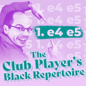 The Club Players Black Repertoire 1e4 e5 PGN +Video Course Complete Open Games Defense by IM Andras Toth Simple & Practical Black Repertoire