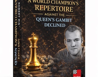 Repertoire voor het Damegambiet geweigerd | Schaakopening in de stijl van een wereldkampioen tegen het Damegambiet geweigerd | Robert Ris ChessBase trainingscursus