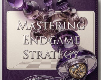 Endspielstrategie meistern | Schach-Endspiel-PGN- und Videokurs | Technik und Konversionsfähigkeiten verbessern | Schach-Trainingsleitfaden No MoveTrainer