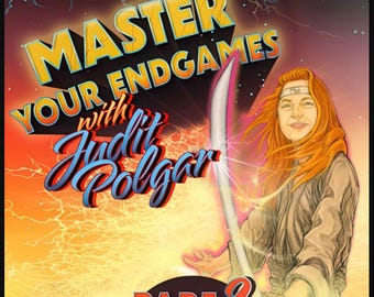 Bemästra dina slutspel Judit Polgar Del 2 PGN & Videokurs | Avancerad slutspelsteknik Pjäskoordination + Vinstmetoder | Schacksystem