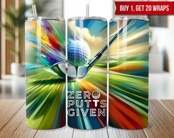 Funny Golf Tumbler Wrap, Golf Tumbler Wrap, Golf Lover Tumbler, Sublimation Design, Digital Download - Skinny 20oz Tumbler Wrap