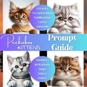 Kitten Prompt Guide | Includes 18 Prompts | ChatGPT Tips | Instant Download | Cat Lover Gift | Monetization Ideas for Writers