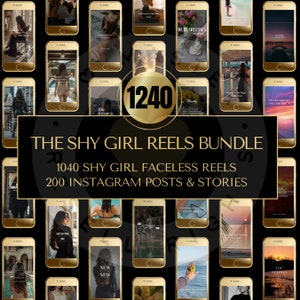 Puede incluir: Un collage de 1240 gráficos de redes sociales para Instagram Reels, publicaciones e historias. Los gráficos presentan un esquema de color dorado y negro con una variedad de imágenes y superposiciones de texto. El texto incluye frases como "The Shy Girl Reels Bundle", "1040 Shy Girl Faceless Reels" y "200 Instagram Posts & Stories".