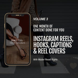 May include: A smartphone screen displaying a digital product titled "Don't Make These Mistakes". The product is a guide to creating Instagram Reels, hooks, captions, and reel covers. The text "Volume 3: One Month of Content Done For You" is displayed above the product title. The text "With Master Resell Rights" is displayed below the product title.