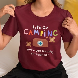 Camping aids shirt, funny camp shirt, family camp set tee, aids camp shirt, lets go camping shirt, camping family set, nature lover shirt