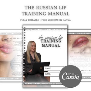May include: A spiral-bound training manual titled The Russian Lip Training Manual with a white cover featuring black text, a photo of a person with a laptop, and sections for name and date. The design includes images of lips and Canva branding.