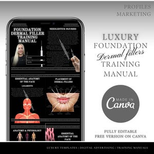 以下が含まれることがあります： 「Luxury Foundation Dermal Fillers Training Manual」というタイトルの、ダーマルフィラーのためのデジタルトレーニングマニュアル。このマニュアルには、顔の解剖学、針の配置、その他のトピックに関連する情報がイラストで示されています。このマニュアルはCanvaで作成されており、完全に編集可能です。