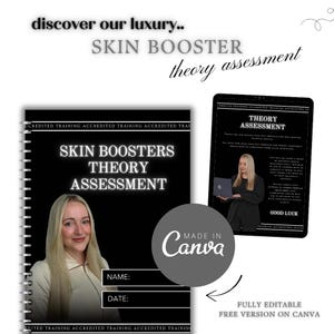 May include: Image promoting a skin booster theory assessment, featuring a notebook with the text "SKIN BOOSTERS THEORY ASSESSMENT" and a woman's portrait. A tablet displays the "THEORY ASSESSMENT" text. The Canva logo is visible.