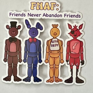 Five Nights At Freddy's Sticker FNAF « Les amis n'abandonnent jamais les amis » | Vinyle | Imperméable | Journal Agenda pour ordinateur portable Bouteille d'eau | Papeterie