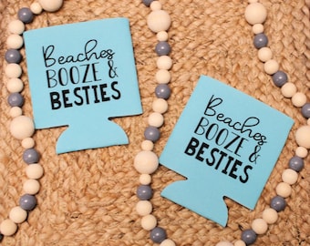 Personalize Beaches Booze and Besties Can Cooler, Custom Can Coolers, Family Vacation Gift, Girls Trip, Girl's Beach Bachelorette