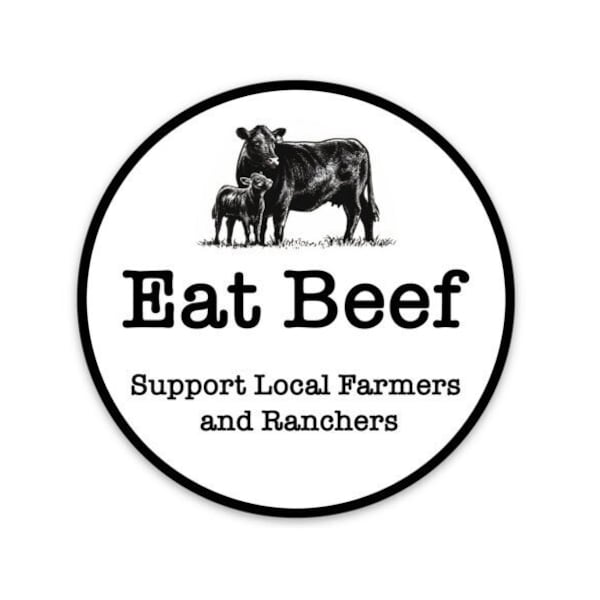 Eat Beef / Support Local Ranchers Sticker