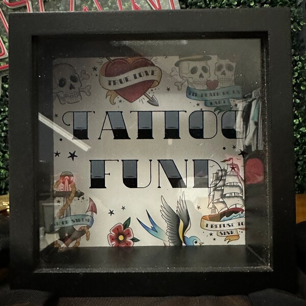 Tattoo fund money box