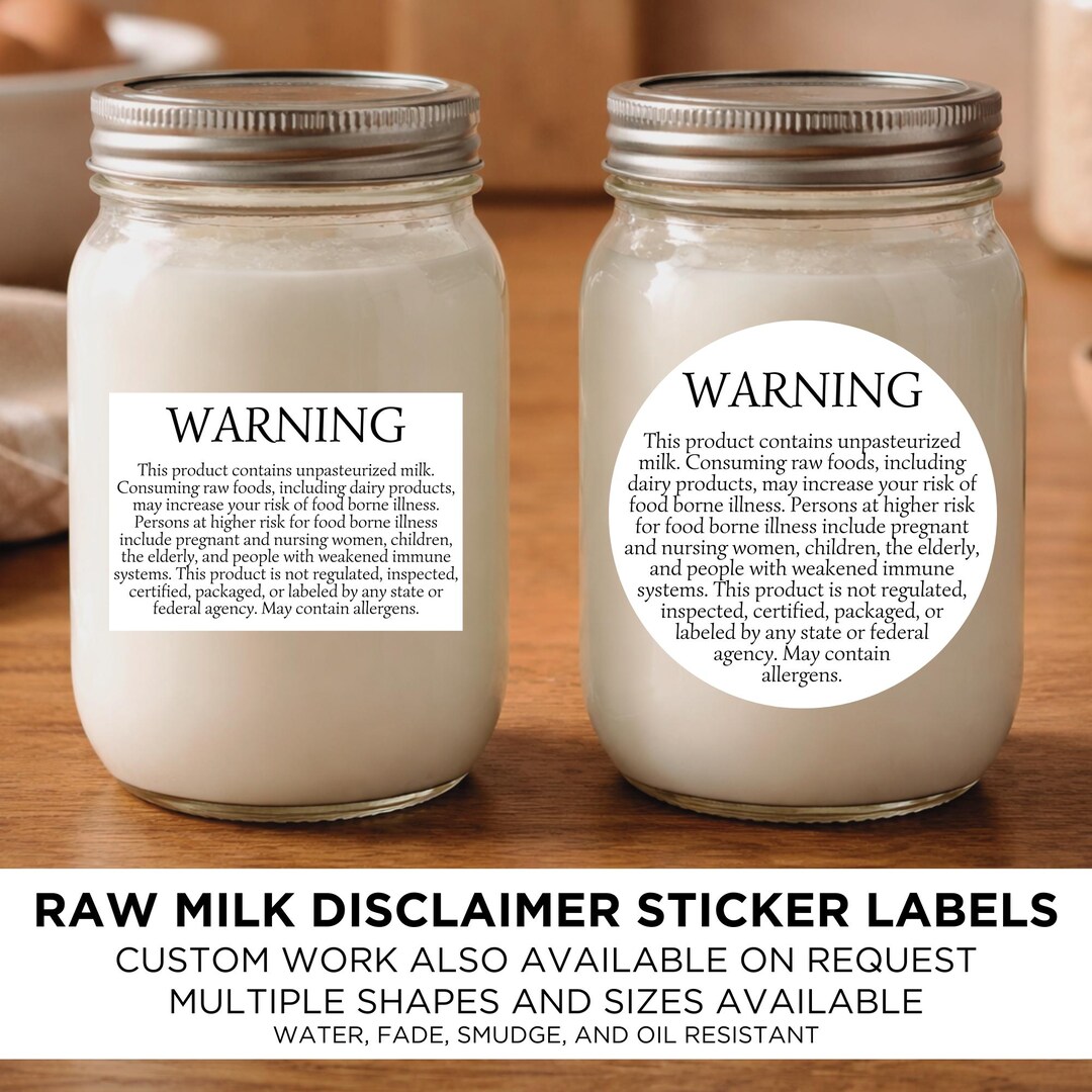 Farm Fresh Raw Milk and Dairy Disclaimer and Warning Sticker Labels ...