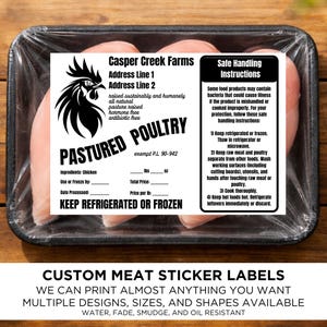 May include: A package of raw chicken breasts, labeled "PASTURED POULTRY" from Casper Creek Farms. The label includes safe handling instructions and the text "KEEP REFRIGERATED OR FROZEN." The image also shows custom meat sticker labels.