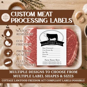 May include: Custom meat processing labels featuring a white rectangular sticker on raw beef. The label displays a black cow illustration, the text CERTIFIED HEREFORD BEEF, and blank lines for date, weight, price, and farm contact information.