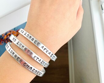 Set of 3 Hand-Stamped Aluminum Bracelets--No Longer Afraid, No Longer Stained, No Longer Chained