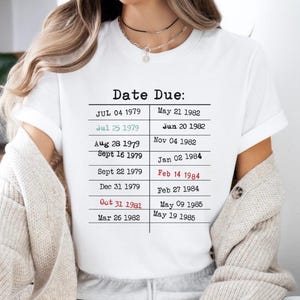 Chemise date d'échéance de la bibliothèque, t-shirt anniversaire amateur de livres des années 70 et 80, t-shirt carte de bibliothèque vintage, cadeau lecteur rétro, t-shirt graphique bibliothécaire, chemise confortable