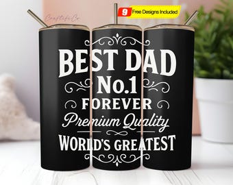 Fathers Day Tumbler Wrap PNG, Dad Tumbler Designs, Best Dad 20oz Skinny Tumbler Wrap Png, Funny Dad Sublimation Design, Digital Download