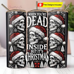 Weihnachten Tumbler Wrap, Dead Insider aber es ist Weihnachten, Skinny Tumbler PNG Sublimation Design, Geschenk für Weihnachten, Digital