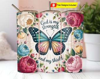 Christian Tumbler Wrap, Faith Sublimation, God Is My Strength 20oz Skinny Tumbler PNG, Bible Verse Wrap, Religious Inspirational Design