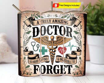 Truly Amazing Doctor 20oz Skinny Tumbler Wrap PNG, Inspirational Medical Design, Seamless 20oz Sublimation Tumbler Digital Download Template