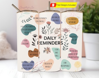 Dagliga påminnelser Tumbler Wrap PNG 20oz Mager Självvård Inspirerande Motiverande Citat Tumbler Mental Hälsa Tumbler Sublimeringsdesign