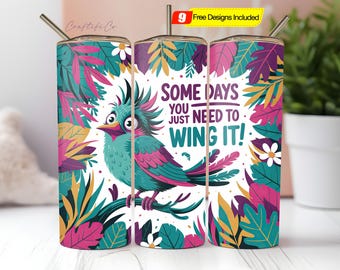 Sarcastic Tumbler Wrap, Birds Funny Sublimation Design 20oz skinny Tumbler PNG, Animal Humourous saying Sassy Quote png Best friends tumbler
