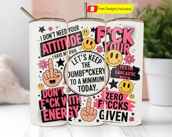 Sarcastic Tumbler, 20oz Skinny Tumbler Sublimation Designs Tumbler PNG Digital Download, Sarcastic Quotes, Funny Tumbler Png Design