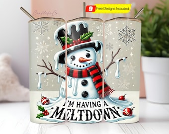 May include: A stainless steel tumbler with a whimsical snowman design. The snowman wears a black top hat, a red and black scarf, and has a carrot nose. The text "I'M HAVING A MELTDOWN" is displayed on the tumbler.