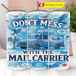 Mail Carrier Tumbler Wrap PNG, Funny Mailman 20 Oz Skinny Sublimation Tumbler Design, Postal Worker Tumbler PNG Digital Download File