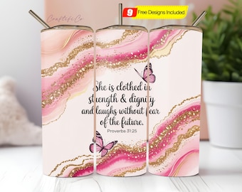 Bible Verse Tumbler Wrap, 20 oz Skinny Tumbler Sublimation Design, She Is Clothed Proverbs 31:25, Christian Religious Tumbler Wrap PNG