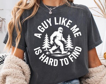 Lustiges Retro ein Typ wie ich ist schwer zu finden Shirt, Vintage lustiges Bigfoot Shirt, lustiges Teenager Geschenk