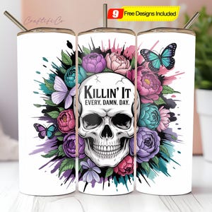 Badass self love daily affirmations skulls, florals 20oz tumbler wrap, Sublimation design templates, straight PNG Digital download