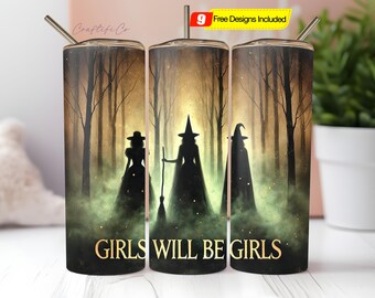Witch Tumbler Wrap, Seamless 20oz Girls Will Be Girls Cup Transfer, Witchy Coven 20 oz Skinny Sublimation Design, Women Empowerment PNG