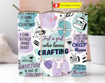 Crafting Quotes 20Oz Tumbler Wrap: Motivational Sublimation Design Digital Download