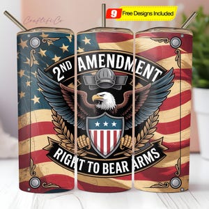 May include: Three stainless steel tumblers with a patriotic design. Each tumbler features the American flag and the text "2nd Amendment Right to Bear Arms" with an eagle emblem. Includes a straw and a lid.