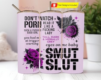 Smut Tumbler Wrap PNG, Morally Grey, Dark Romance, Bookish Smutty Fantasy Romantasy, Booktok Spicy Sublimation Design, Trigger Warning