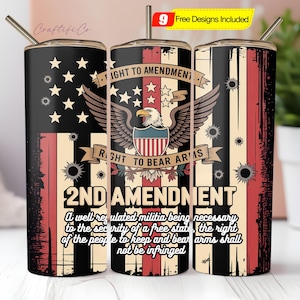 Könnte beinhalten: Ein Edelstahlbecher mit einem patriotischen Design mit der amerikanischen Flagge, einem Adler und Text zum zweiten Zusatzartikel. Der Becher hat einen schwarzen Deckel und einen silbernen Strohhalm. Das Design enthält den Text "Right to Bear Arms" und "2nd Amendment".