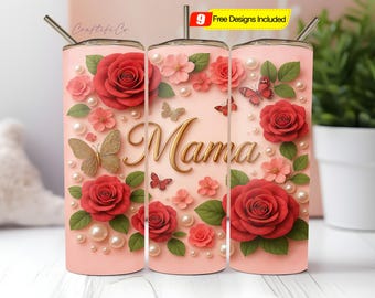 3D MAMA Tumbler Wrap Png Flowers Tumbler Wrap PNG Mothers Day Tumbler Wrap 3D Mothers Day Digital Png MAMA Floral Tumbler