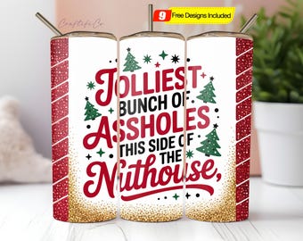 Funny Christmas Tumbler, Sarcastic 20oz Skinny Tumbler Sublimation Design, Tumbler Wrap PNG, Christmas Tumbler Wrap, Digital Download