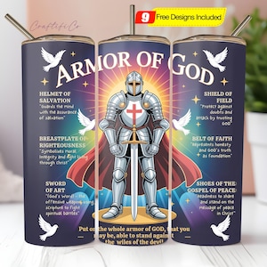 May include: A navy blue tumbler featuring the "Armor of God" design. The design includes a knight in shining armor, doves, and text describing the armor's components. A straw is included. The tumbler is approximately 8 inches tall.