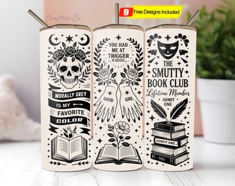 Smutty Bookish Dark Romance Reader Tumbler Wrap PNG, Spicy Book Lover Sublimation Design, 20oz Digital Download, Dark Academia Bookish Gift