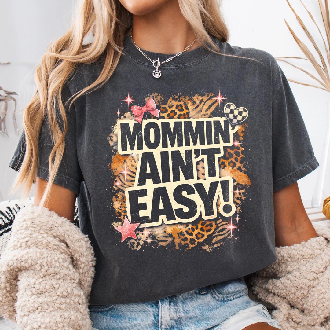 Mommin' Ain't Easy, Trendy Mom, Christian Mama, Preppy Mama Design ...