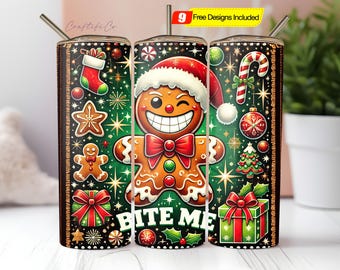 Bite Me Funny Gingerbread Man PNG Christmas Sublimation Design 20oz Tumbler Wrap 20oz Skinny Holiday Cup Seamless File Digital Download