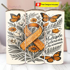 May include: Three stainless steel tumblers with a white background and orange and black floral design. The center tumbler has an orange ribbon with a floral pattern and the text "Multiple Sclerosis Awareness".