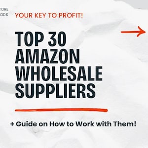 Könnte beinhalten: Ein weißer Hintergrund mit einem roten Pfeil, der nach rechts zeigt. Der Text "YOUR KEY TO PROFIT!" befindet sich in der oberen rechten Ecke. Der Text "TOP 30 AMAZON WHOLESALE SUPPLIERS" ist in großen schwarzen Buchstaben geschrieben. Unter dem Text befindet sich eine rote Linie und der Text "+ Guide on How to Work with Them!" in schwarzen Buchstaben.