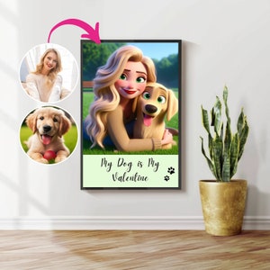 My Dog is My Valentine Sign, Valentine Dog Signs, Custom Dog Mom Portrait, Personalised Pet Portrait, Valentine Gift for Dog Mom