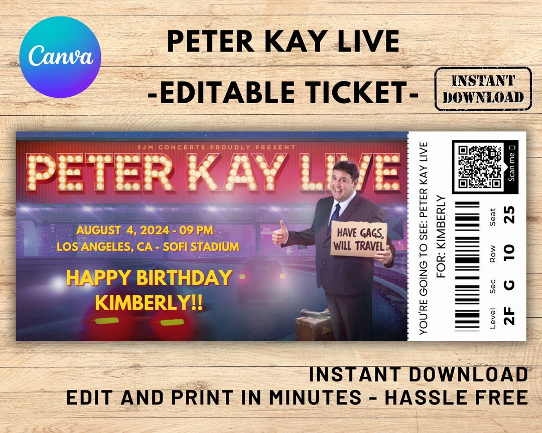 Peter Kay Ticket, Print at Home Peter Kay Customizable Ticket, Gift Ticket, Canva Editable