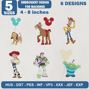 May include: A digital embroidery design set featuring six characters from Toy Story, including a dachshund, a horse, a cowboy, a cowgirl, a space ranger, and a three-eyed alien. Text includes 5 SIZES, EMBROIDERY DESIGN FOR MACHINES, 6 DESIGNS, 4-8 inches.